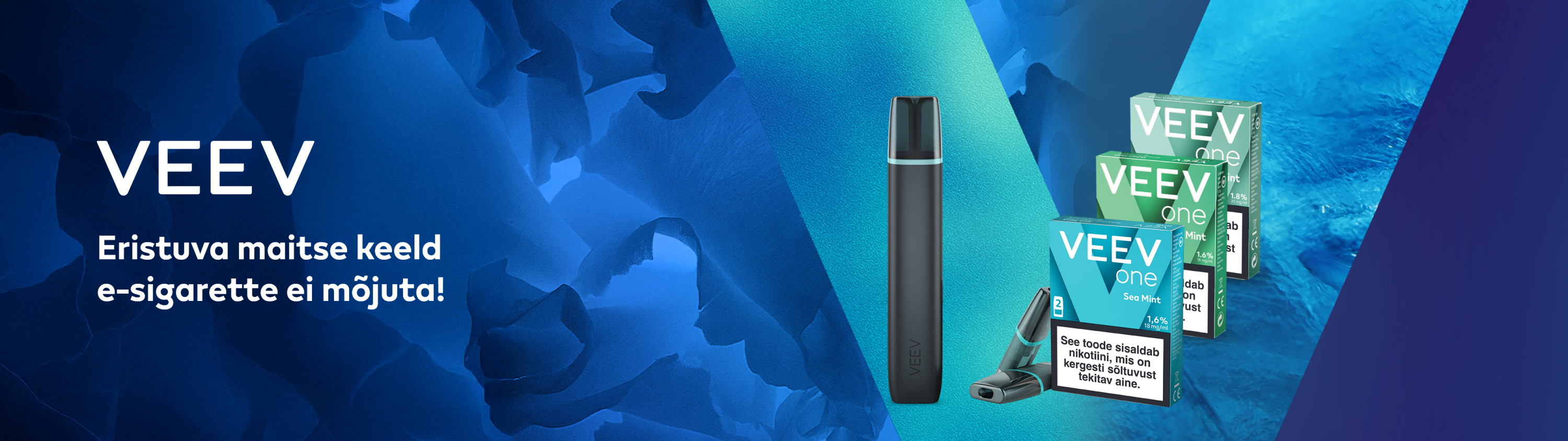 Sinakasrohelisel taustal VEEV toode. Teave, et Eristuva maitse keeld e-sigarettidele ei kehti